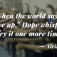 Hope Whispers Try it one more time